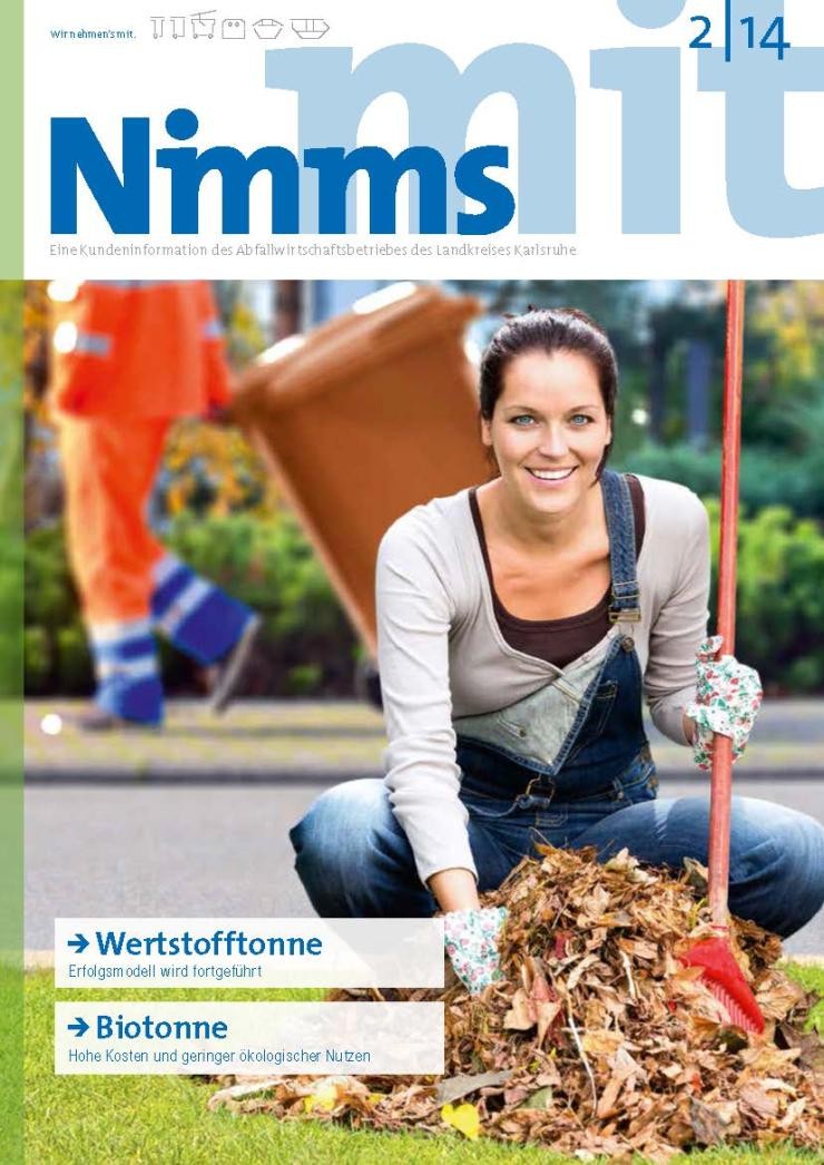 Kundenzeitschrift „Nimm's mit“ 2014/2 Kundenzeitschrift „Nimm's mit“ 2014/2