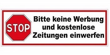 Ein Schild mit Aufschrift Stop. Bitte keine Werbung und kostenlose Zeitungen einwerfen